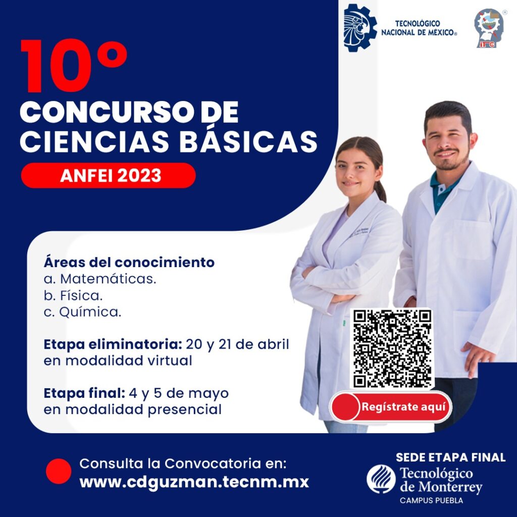 Convocatoria del 10° Concurso de Ciencias Básicas de la ANFEI