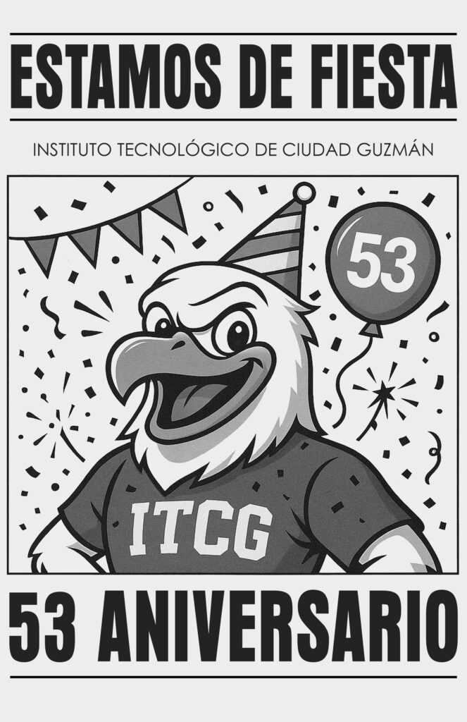 TecNM Ciudad Guzmán: 53 Años de Orgullo Gavilán